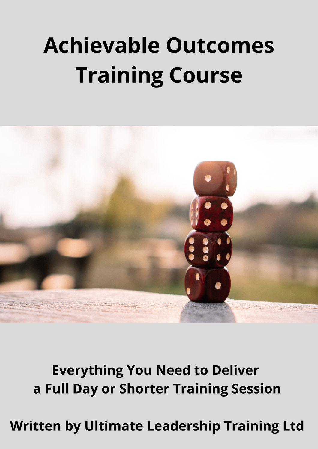 Achievable Outcomes Training Course