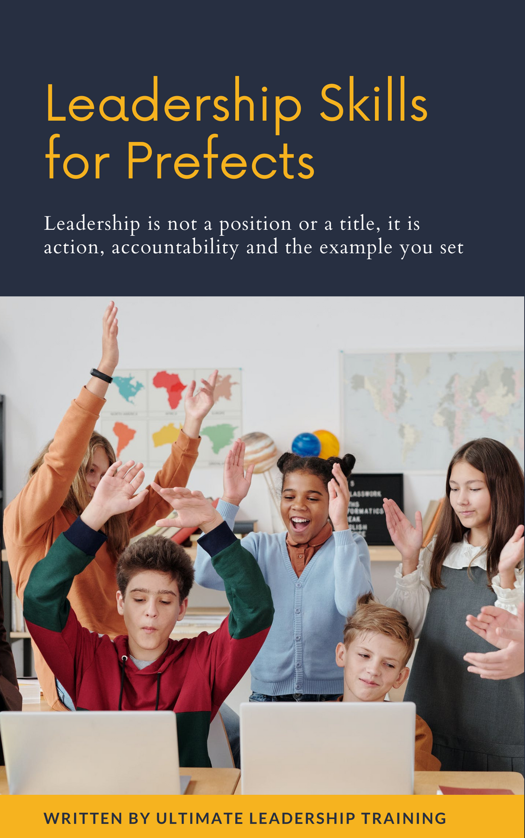 The leadership Skills for School Prefects Workbook