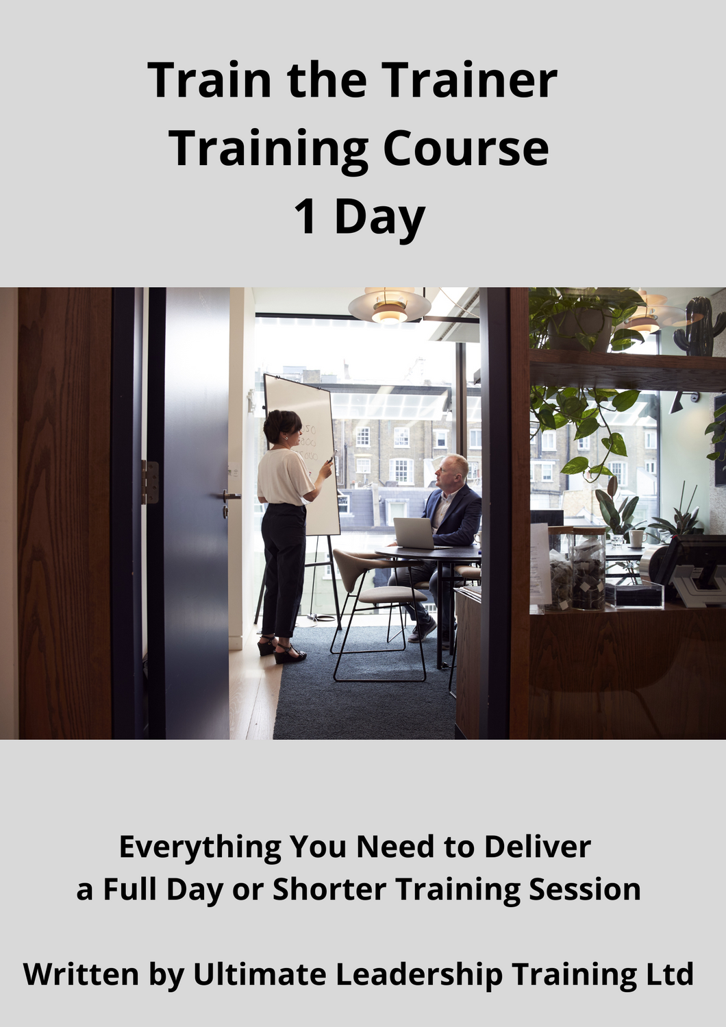 1 Day Train the Trainer